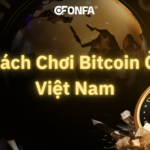 cach-choi-bitcoin-o-Viet-Nam