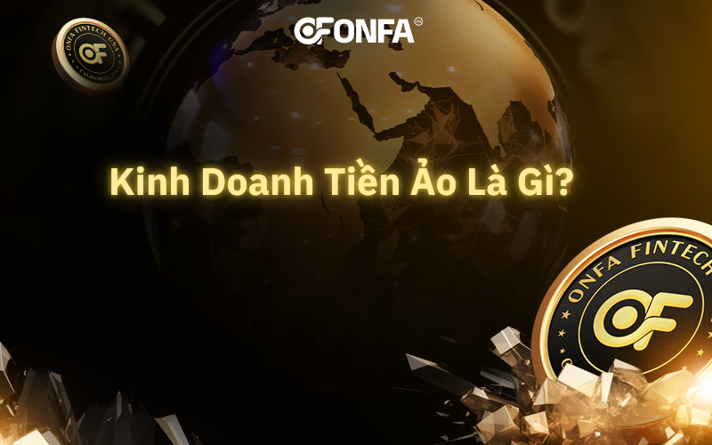 kinh-doanh-tien-ao-la-gi