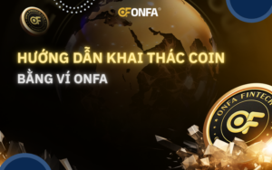 Huong-dan-khai-thac-coin-bang-vi-ONFA